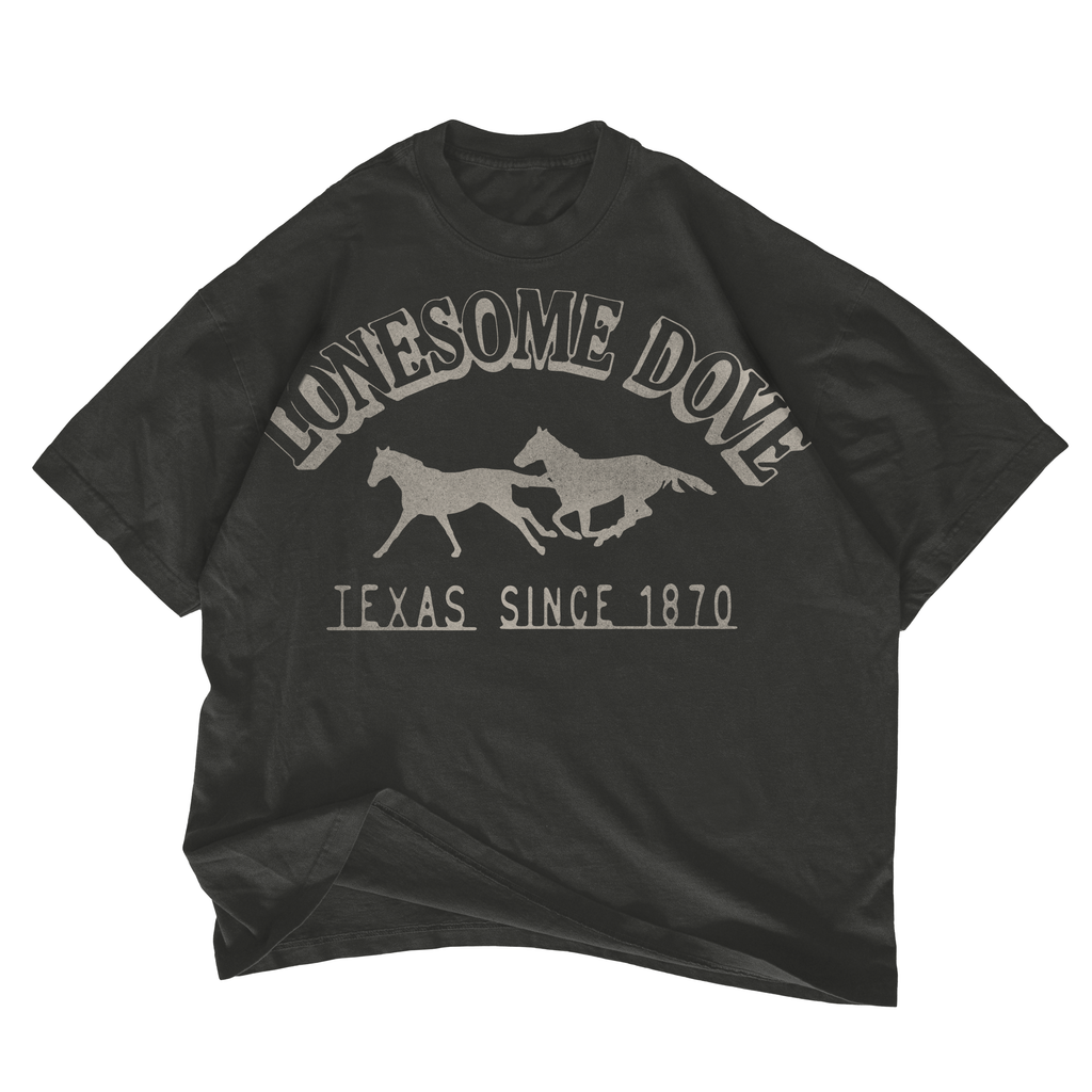 LONESOME DOVE QUOTE TEE