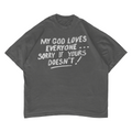 GOD LOVES YOU TEE